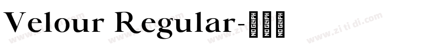 Velour Regular字体转换